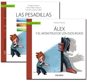 LAS PESADILLAS + CUENTO: ÁLEX Y EL MONSTRUO DE LOS OJOS ROJOS | 9788436834833 | GAVINO LÁZARO, AURORA/MERINO, MARÍA FLORES/COLÓN, CARMEN LORENA