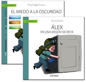 EL NIÑO CON MIEDO A LA OSCURIDAD + CUENTO: ÁLEX EN UNA MISIÓN SECRETA | 9788436834840 | GAVINO LÁZARO, AURORA/ORGILES, MIREIA