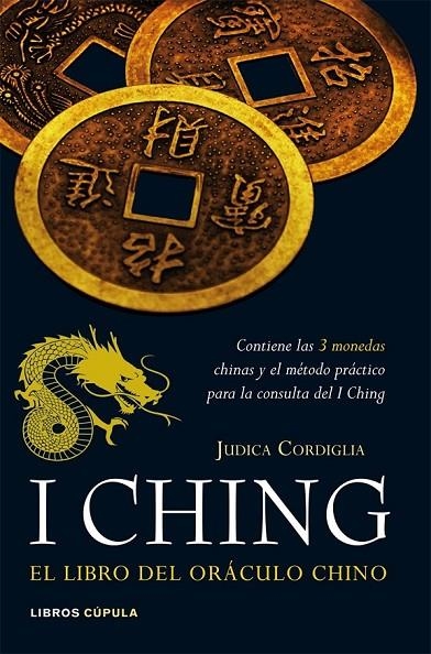 I CHING. EL LIBRO DEL ORÁCULO CHINO | 9788448047955 | JUDICA CORDIGLIA