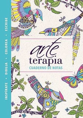 ARTE TERAPIA. CUADERNO DE NOTAS | 9788466657655 | VARIOS AUTORES