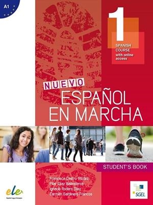 NUEVO ESPAÑOL EN MARCHA 1 STUDENT'S BOOK | 9788497789004 | CASTRO VIÚDEZ, FRANCISCA/DÍAZ BALLESTEROS, PILAR/RODERO DÍEZ, IGNACIO/SARDINERO FRANCOS, CARMEN