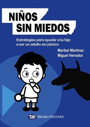 NIÑOS SIN MIEDOS | 9788491170495 | MARTÍNEZ, MARIBEL/HERRADOR, MIGUEL