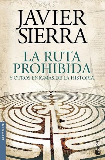 LA RUTA PROHIBIDA Y OTROS ENIGMAS DE LA HISTORIA | 9788408144595 | JAVIER SIERRA