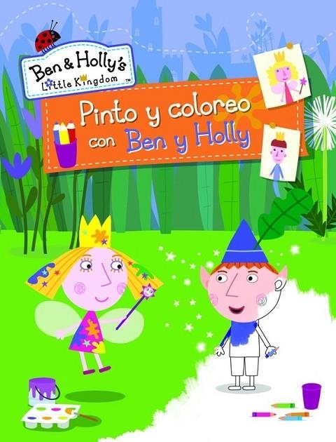 PINTO Y COLOREO CON BEN Y HOLLY (EL PEQUEÑO REINO DE BEN Y HOLLY. ACTIVIDADES 8) | 9788437200774 | VARIOS AUTORES