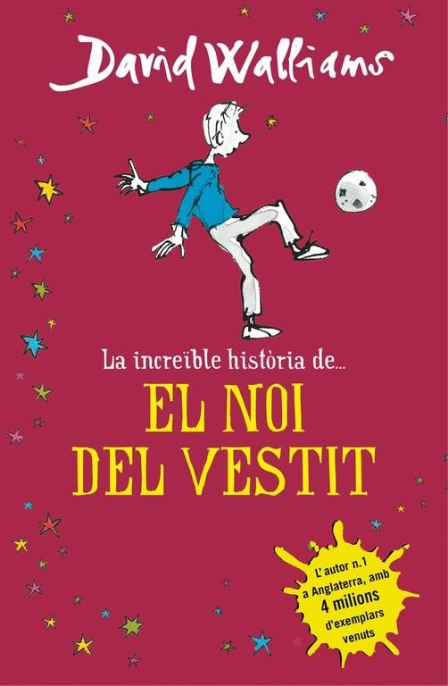 LA INCREÏBLE HISTÒRIA DE... EL NOI DEL VESTIT | 9788490435649 | WALLIAMS,DAVID