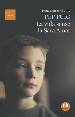 VIDA SENSE LA SARA AMAT, LA | 9788475886084 | PEP PUIG