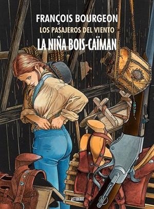 LA NIÑA BOIS-CAÏMAN | 9788416251407 | BOURGEON, FRANÇOIS
