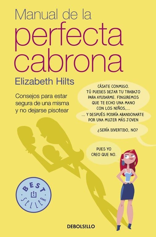 MANUAL DE LA PERFECTA CABRONA | 9788466332460 | HILTS,ELIZABETH