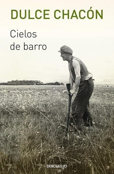 CIELOS DE BARRO | 9788466332491 | CHACÓN,DULCE