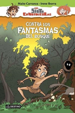 CONTRA LOS FANTASMAS DEL BOSQUE | 9788408150336 | MAITE CARRANZA/IRENE IBORRA