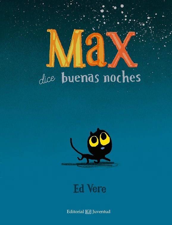 MAX DICE BUENAS NOCHES | 9788426142498 | VERE, ED