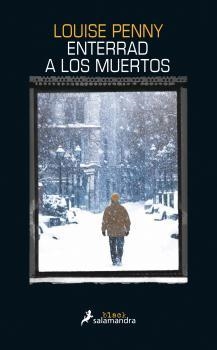 ENTERRAD A LOS MUERTOS | 9788416237128 | PENNY, LOUISE