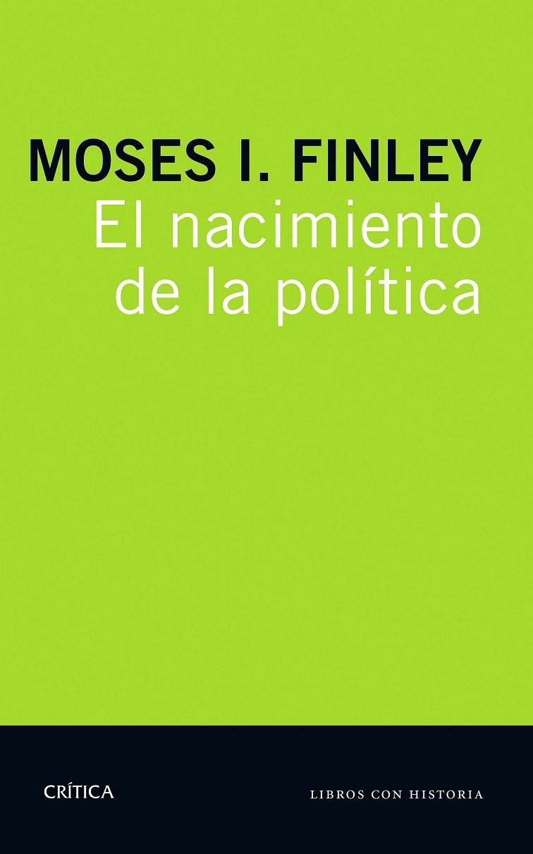 EL NACIMIENTO DE LA POLÍTICA | 9788498929218 | M. I. FINLEY
