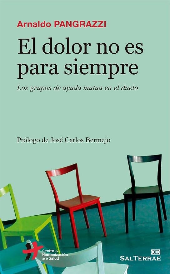 EL DOLOR NO ES PARA SIEMPRE | 9788429325423 | ARNALDO PANGRAZZI