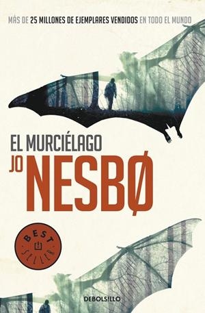 EL MURCIÉLAGO (HARRY HOLE 1) | 9788466329781 | NESBO, JO