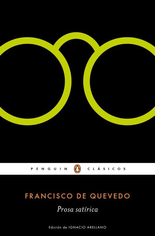 PROSA SATÍRICA | 9788491051756 | QUEVEDO, FRANCISCO DE