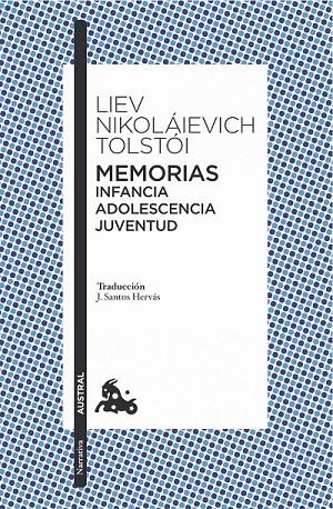 MEMORIAS. INFANCIA/ADOLESCENCIA/JUVENTUD | 9788408151258 | LIEV N. TOLSTÓI