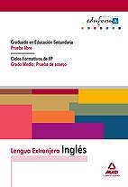 LENGUA EXTRANJERA: INGLÉS. GRADUADO EN EDUCACIÓN SECUNDARIA (PRUEBA LIBRE). CICL | 9788467620917 | CENTRO DE ESTUDIOS VECTOR, S.L.