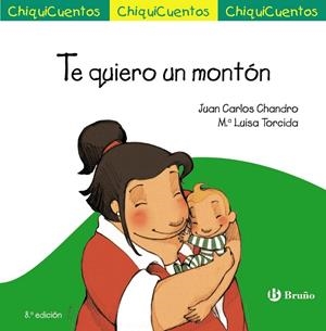 TE QUIERO UN MONTÓN | 9788469606001 | CHANDRO, JUAN CARLOS