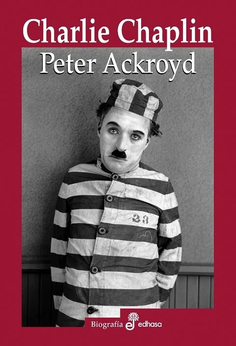 CHARLIE CHAPLIN | 9788435027328 | ACKROYD PETER