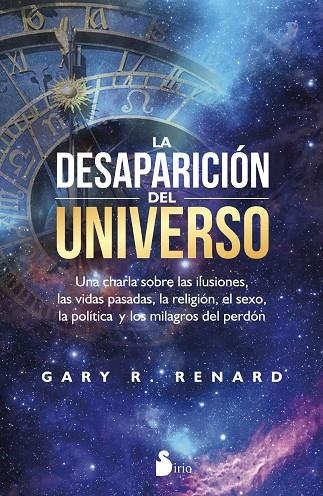 DESAPARICION DEL UNIVERSO,LA | 9788416579389 | RENARD,GARY R