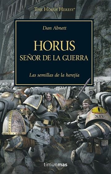 HORUS, SEÑOR DE LA GUERRA, N.º 1 | 9788445003091 | DAN ABNETT