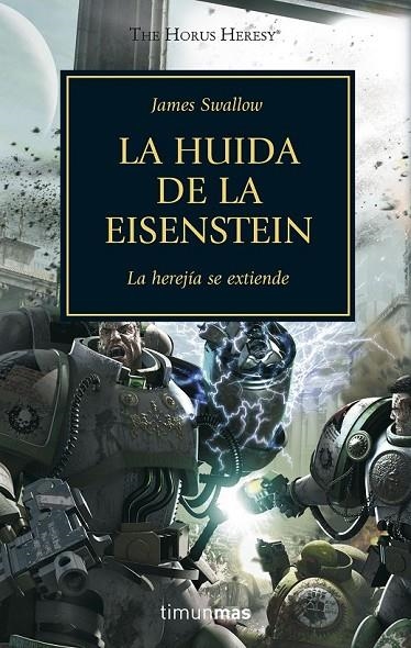 LA HUIDA DE LA EISENSTEIN, N.º 4 | 9788445003121 | JAMES SWALLOW