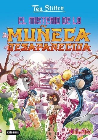 EL MISTERIO DE LA MUÑECA DESAPARECIDA | 9788408152545 | TEA STILTON