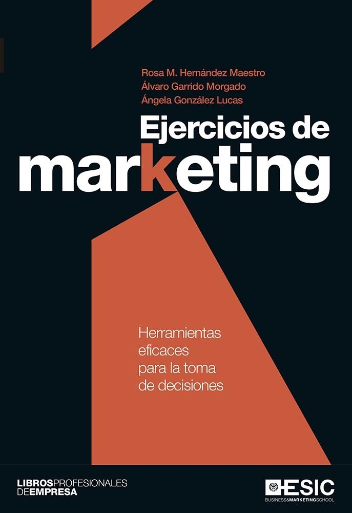 EJERCICIOS DE MARKETING | 9788416462650 | HERNÁNDEZ MAESTRO, ROSA M./GARRIDO MORGADO, ÁLVARO/GONZÁLEZ LUCAS, ÁNGELA