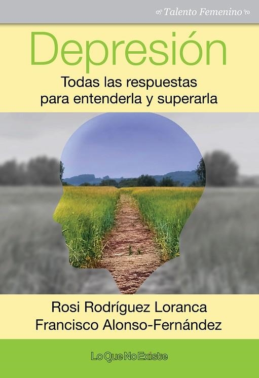 DEPRESIÓN | 9788494505904 | RODRÍGUEZ LORANCA, ROSI/ALONSO-FERNÁNDEZ, FRANCISCO