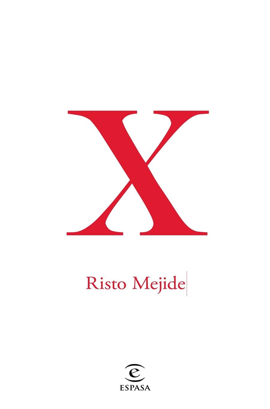 X RISTO MEJIDE | 9788467047431 | RISTO MEJIDE