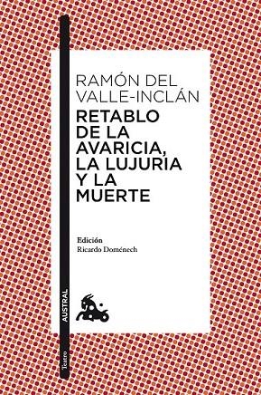 RETABLO DE LA AVARICIA, LA LUJURIA Y LA MUERTE | 9788467047332 | RAMÓN DEL VALLE-INCLÁN
