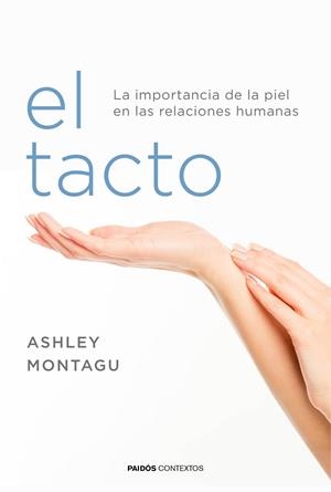 EL TACTO | 9788449332081 | ASHLEY MONTAGU