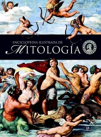 ENCICLOPEDIA ILUSTRADA DE MITOLOGÍA | 9788466233095 | BELMONTE CARMONA, MARISA/BURGUEÑO GALLEGO, MARGARITA/EQUIPO EDITORIAL