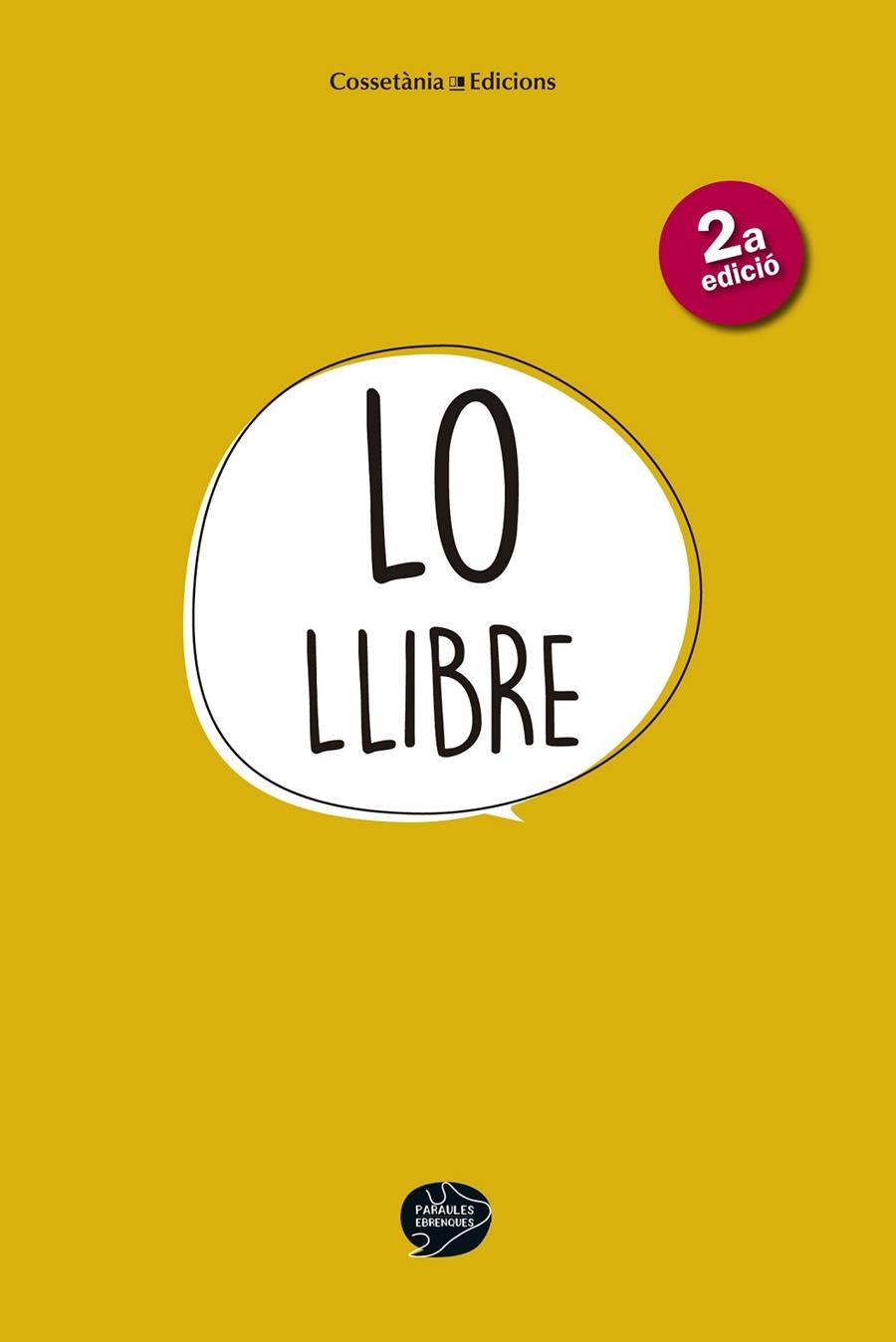 LO LLIBRE | 9788490344705 | PARAULES EBRENQUES, GRUP