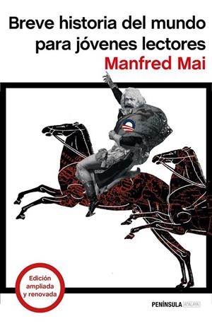 BREVE HISTORIA DEL MUNDO PARA JÓVENES LECTORES | 9788499425047 | MANFRED MAI