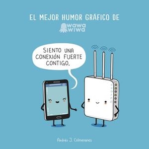 EL MEJOR HUMOR GRÁFICO DE WAWAWIWA | 9788420483917 | COLMENARES, ANDRES J.