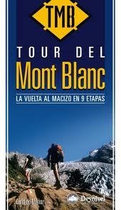 TOUR DEL MONT BLANC | 9788498291605 | MUÑOZ, CANDIDO