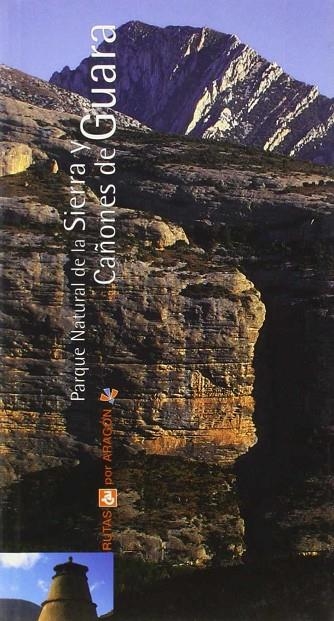 SIERRA Y CAÑONES DE GUARA | 9788496007680 | PRAMES, S.A.