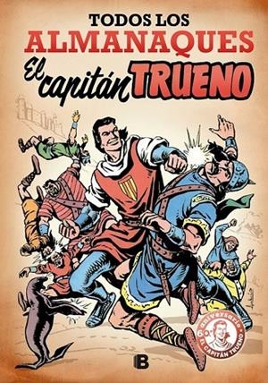 TODOS LOS ALMANAQUES EL CAPITÁN TRUENO | 9788466659277 | MORA/Y OTROS