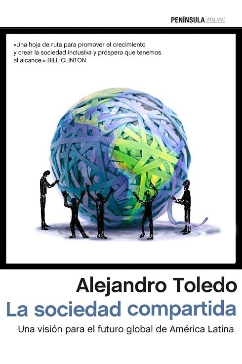 LA SOCIEDAD COMPARTIDA | 9788499424422 | ALEJANDRO TOLEDO