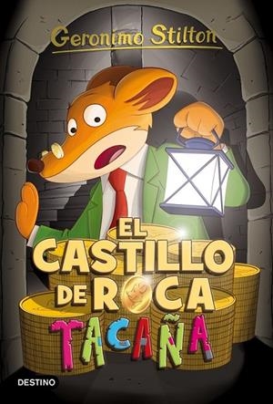 EL CASTILLO DE ROCA TACAÑA | 9788408155393 | GERONIMO STILTON