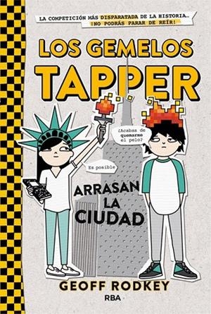 LOS GEMELOS TAPPER 2 ARRASAN LA CIUDAD | 9788427209794 | RODKEY , GEOFF