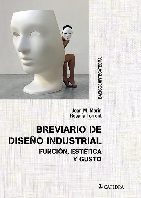BREVIARIO DE DISEÑO INDUSTRIAL | 9788437635439 | MARÍN, JOAN M./TORRENT, ROSALÍA