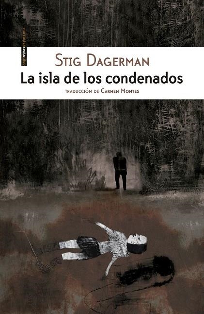 LA ISLA DE LOS CONDENADOS | 9788416677023 | DAGERMAN, STIG