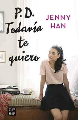 P.D.TODAVIA TE QUIERO | 9788408155270 | JENNY HAN