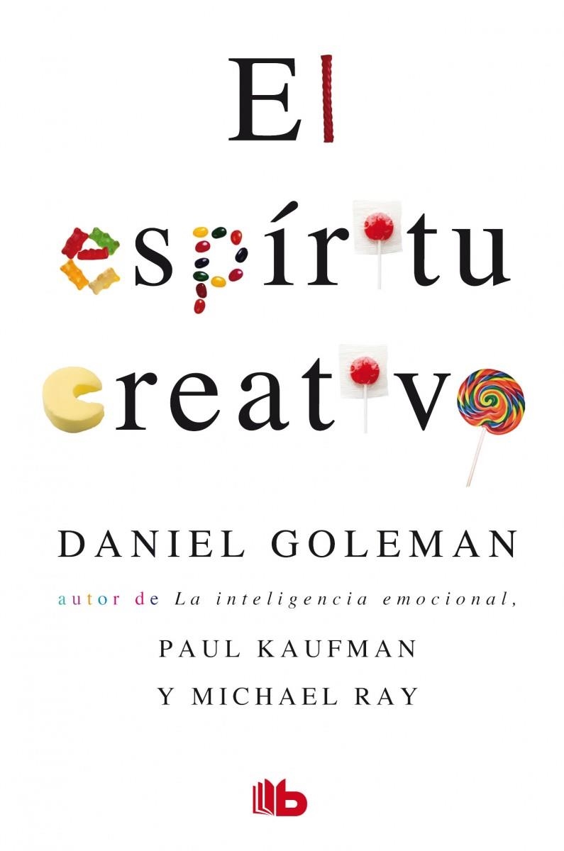 EL ESPÍRITU CREATIVO | 9788498724554 | GOLEMAN/KAUFMAN/RAY