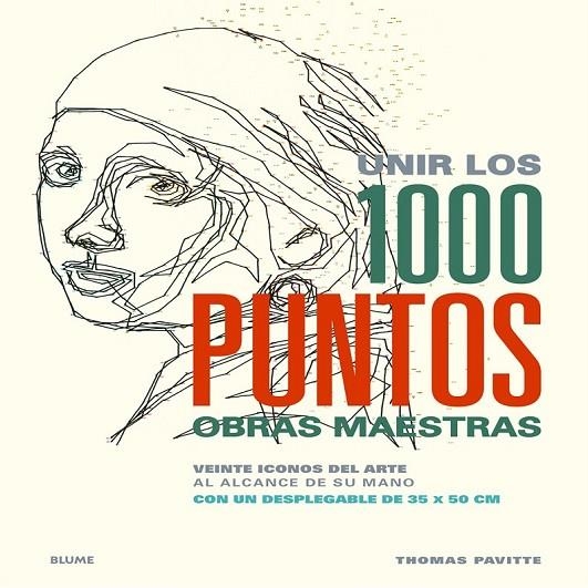 UNIR LOS 1000 PUNTOS OBRAS MAESTRAS | 9788498018066 | PAVITTE, THOMAS