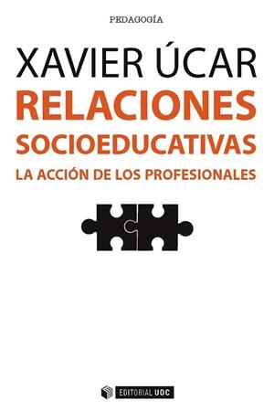 RELACIONES SOCIOEDUCATIVAS | 9788491162780 | ÚCAR MARTÍNEZ, XAVIER