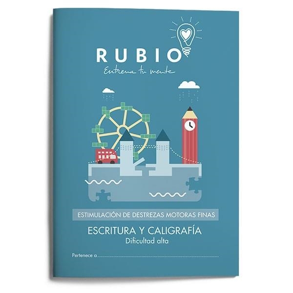 ESCRITURA Y CALIGRAFIA DIFICULTAD ALTA | 9788416744053 | FUNDACIÓN CUADERNOS RUBIO